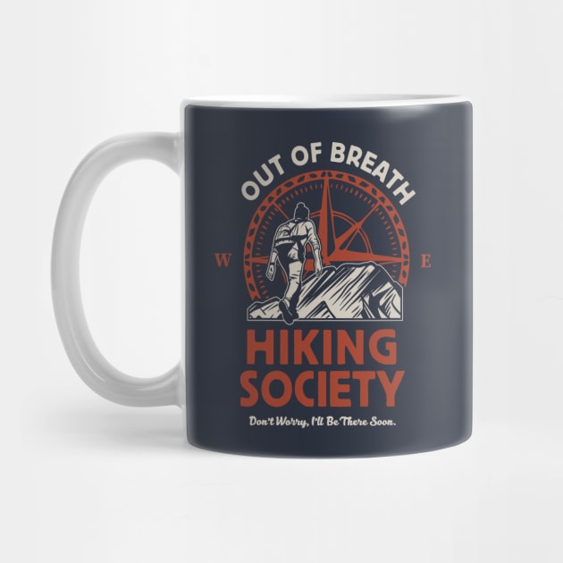 Out of Breath Hiking Society - Outdoor Adventure Enthusiasts by TwistedCharm